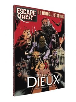 JEU ESCAPE QUEST 
 10 - SEUL FACE AUX DIEUX